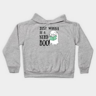 Just wanna a nerd boo Kids Hoodie